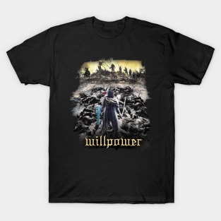 Willpower T-Shirt